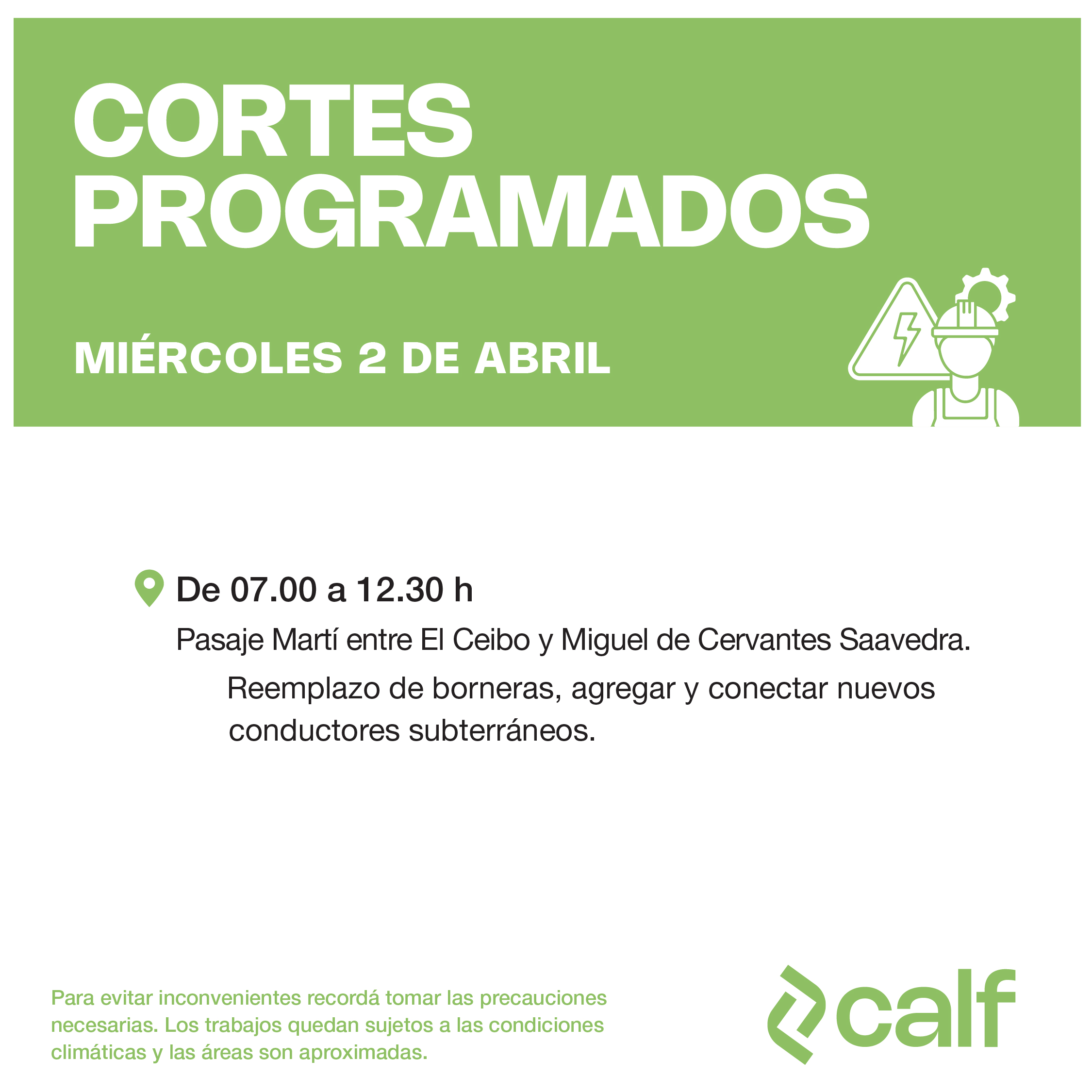 En este momento estás viendo Trabajos a realizar este miércoles