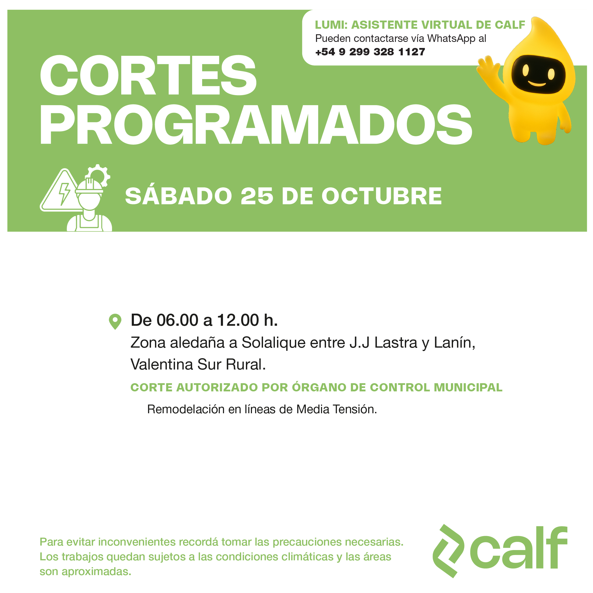 Lee más sobre el artículo Obras proyectadas para este sábado 25-10