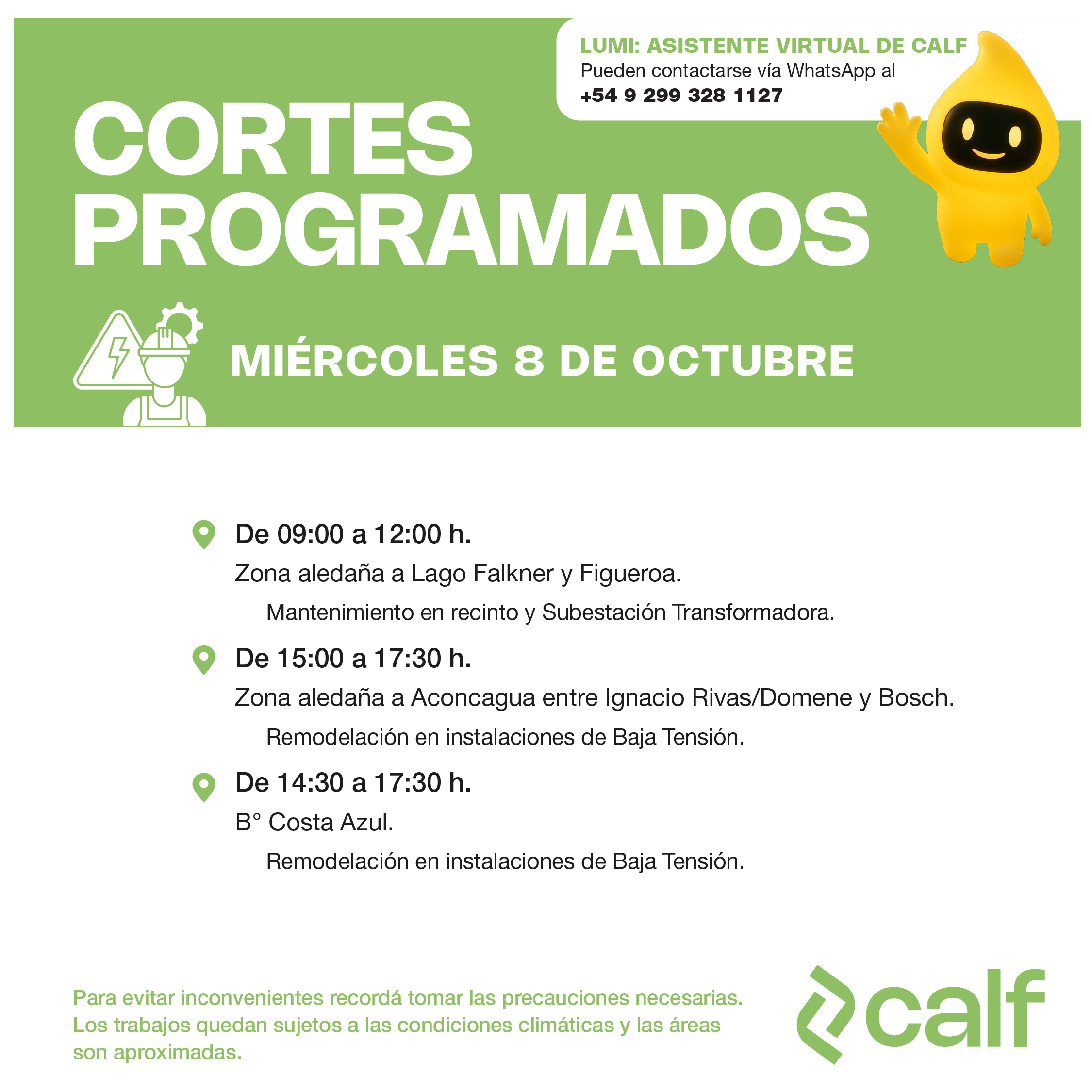 Lee más sobre el artículo Intensos trabajos para este miércoles