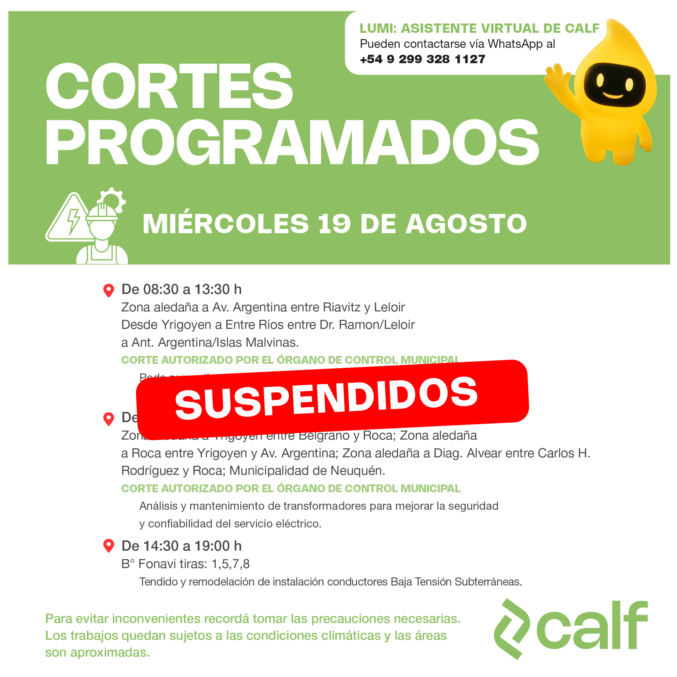 Lee más sobre el artículo Se suspenden las obras programadas para este miércoles 19-8
