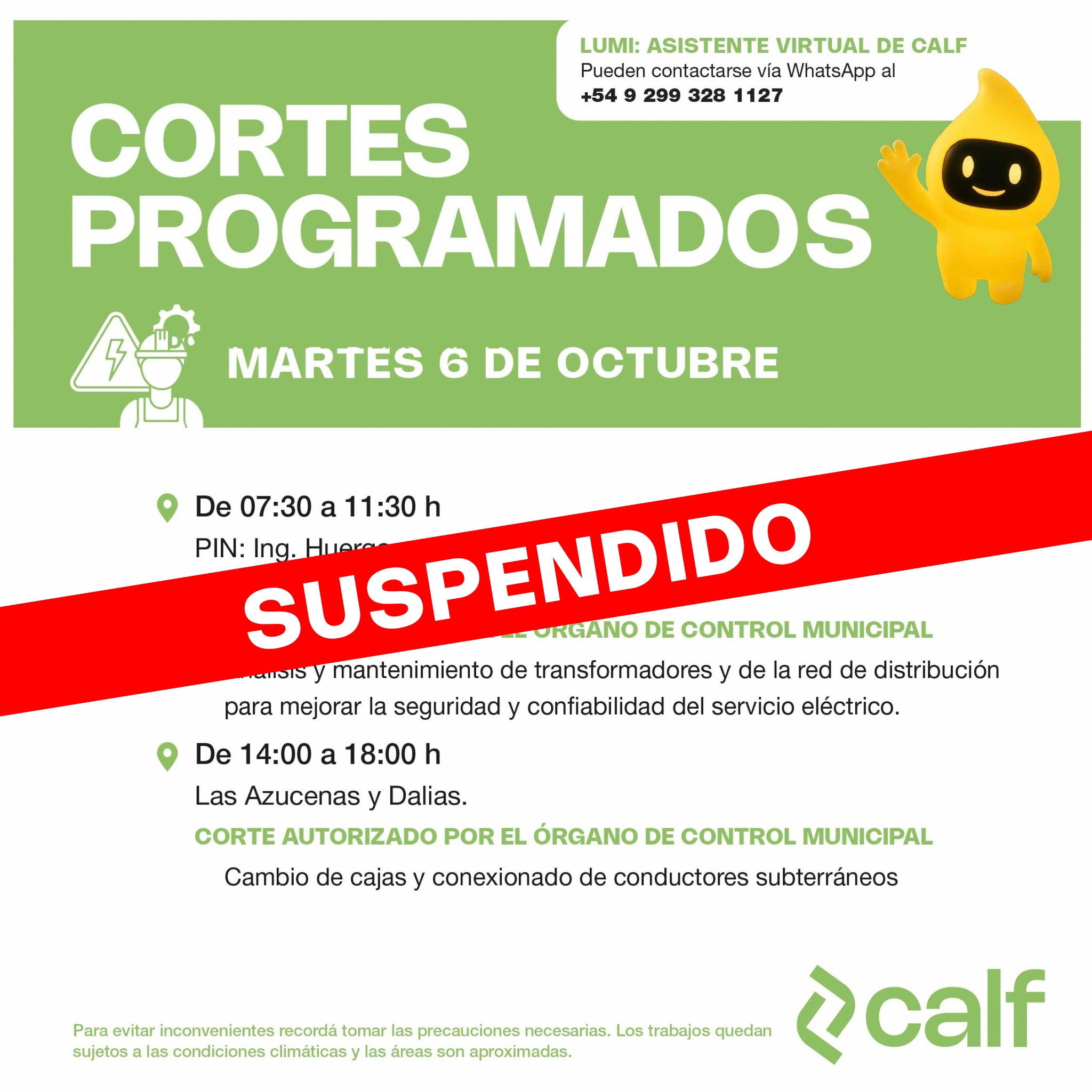 Lee más sobre el artículo Corte programado de hoy suspendido